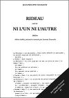 Cahiers d'archives - Rideau et Ni l'un ni l'autre