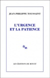 France - L'Urgence et la Patience